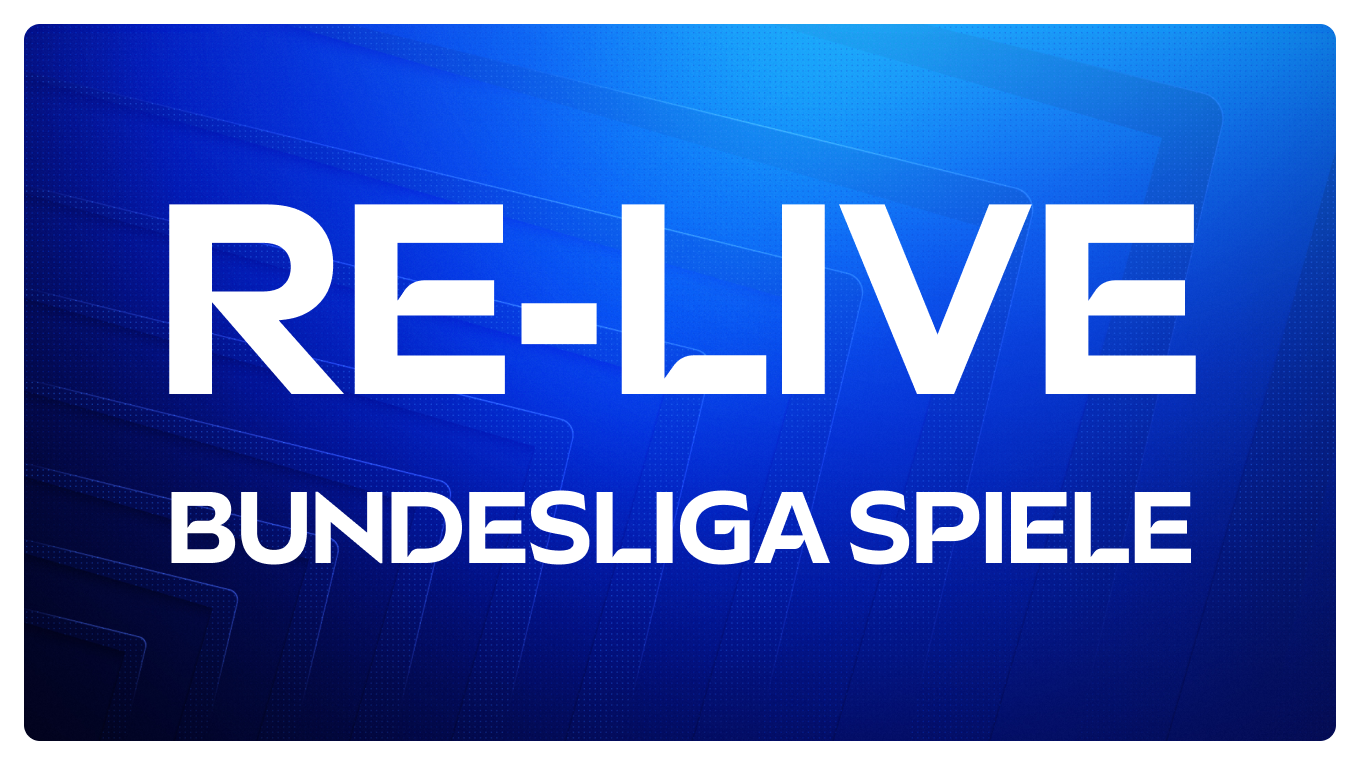 RE-LIVE Bundesliga Spiele
