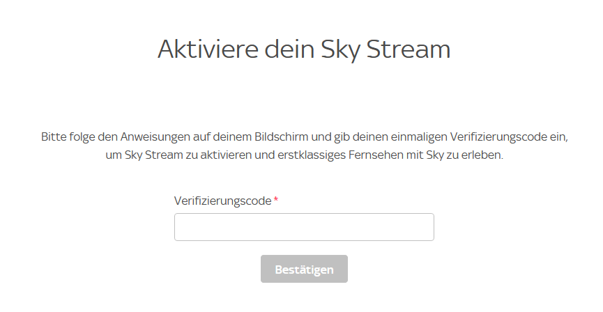 Auf dem Sky Stream-Bildschirm wird der Benutzer aufgefordert, den zuvor angezeigten Bestätigungscode einzugeben.