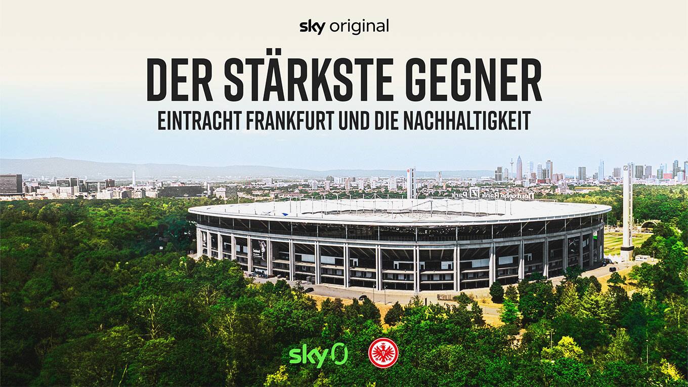 Der stärkste Gegner - Eintracht Frankfurt und die Nachhaltigkeit - Key Visual
